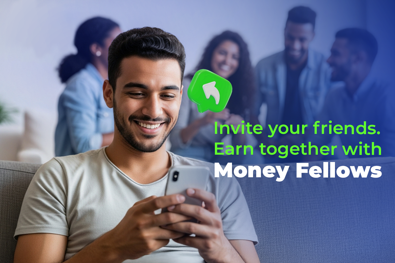 a young man setting while holding a mobile phone and behind him group of friends from Invite & Earn: Money Fellows’ Referral Program article