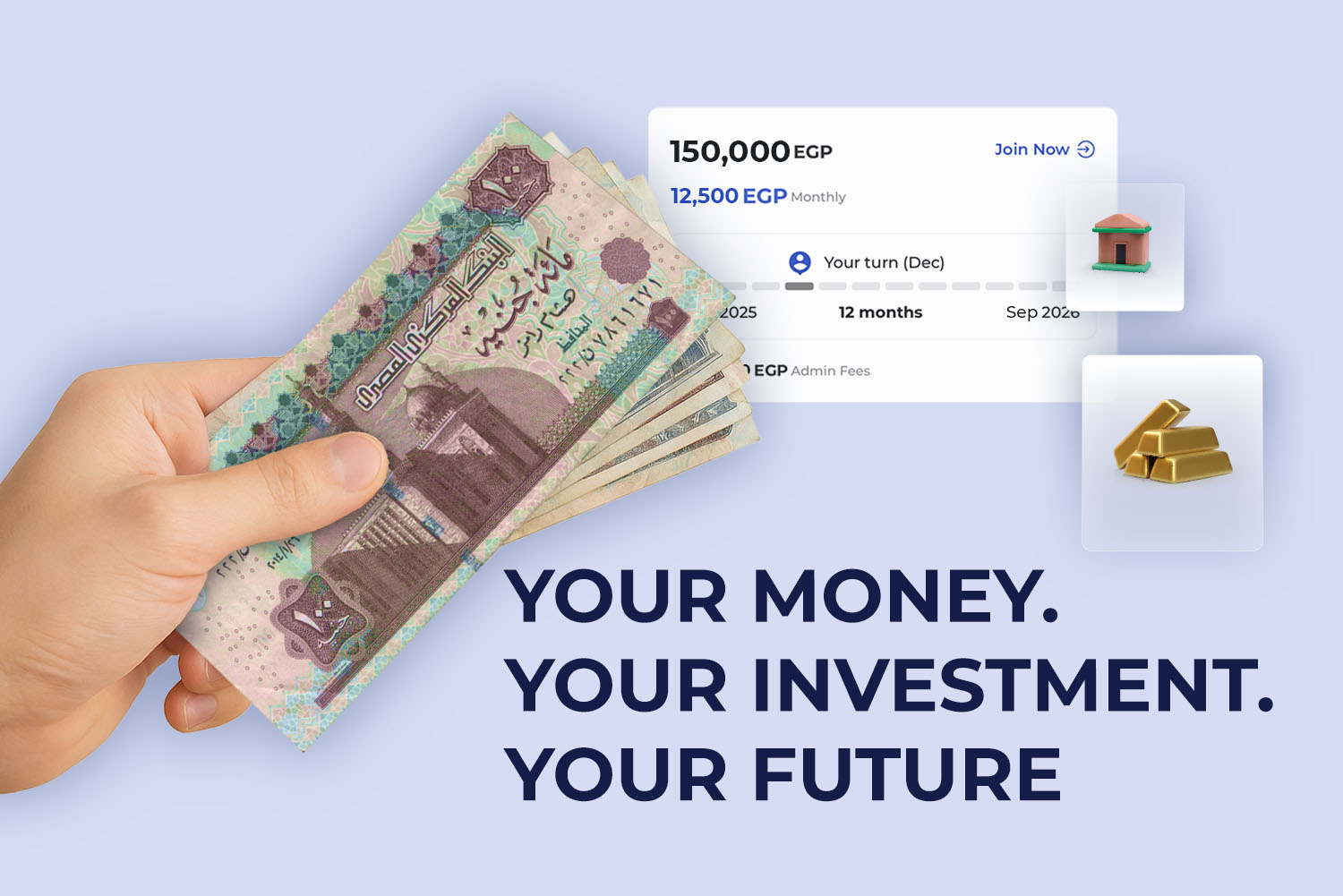 a hand holding egyptian pounds while there's a gold icon and a home icon beside it and a screen from money fellows app